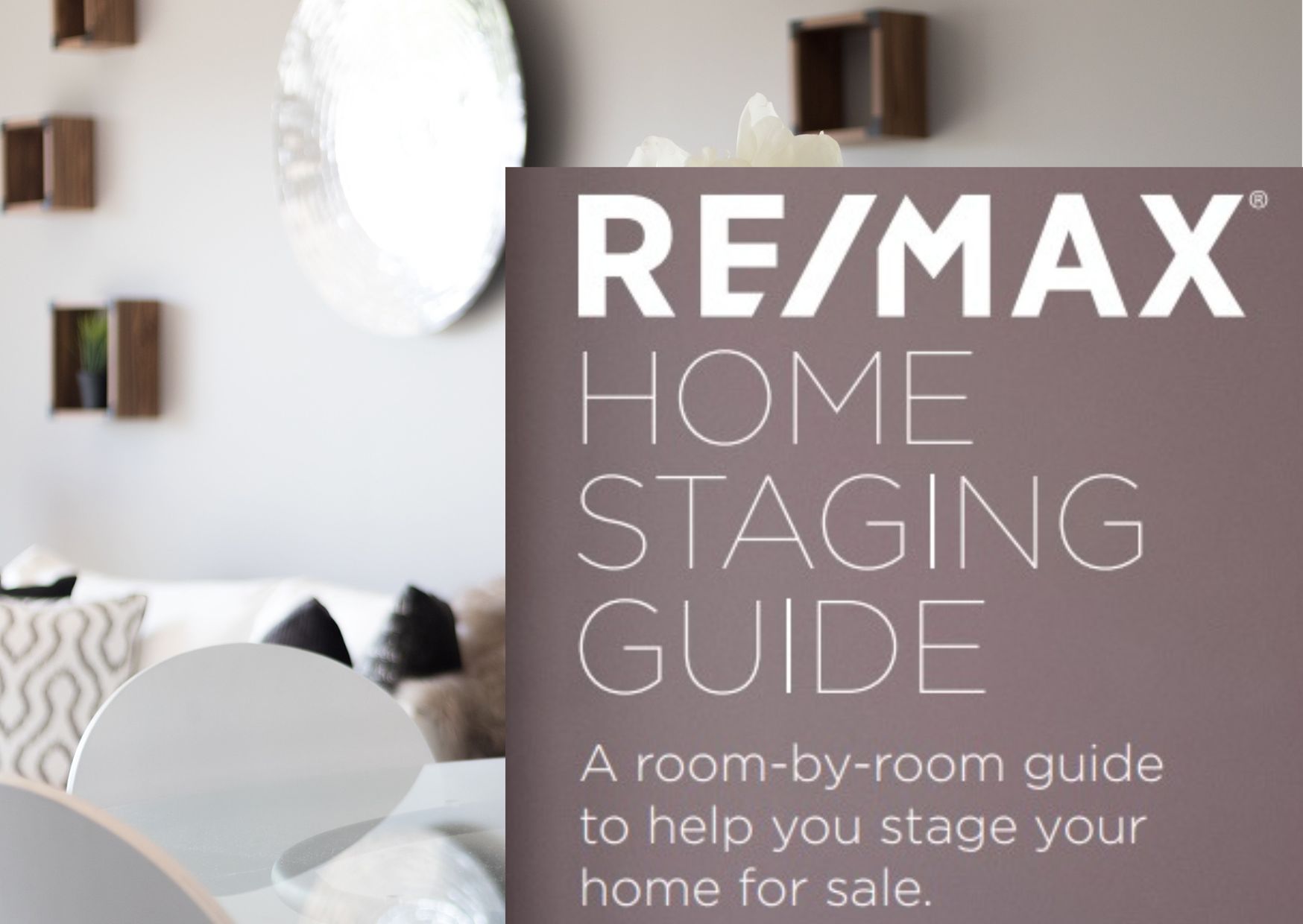 RE/MAX Home Staging Guide